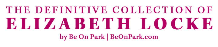 The Definitive Collection Of Elizabeth Locke By Be On Park